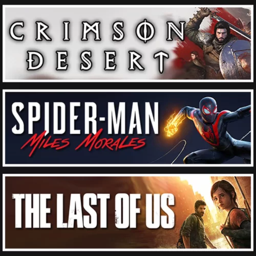 Crimson Desert +Miles +The Last Of Us 1